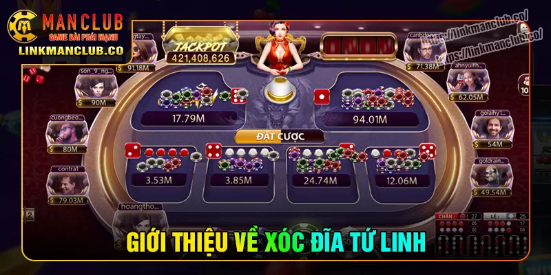 Giới thiệu đôi nét về xóc đĩa tứ linh tại Manclub