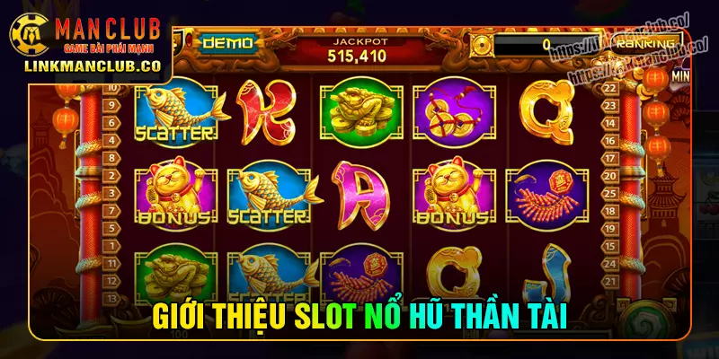 Giới thiệu game nổ hũ thần tài