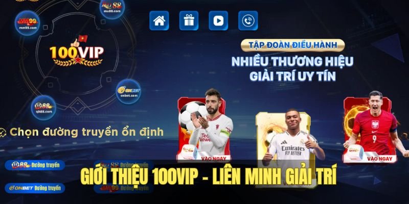 gioi-thieu-100vip-chi-tiet